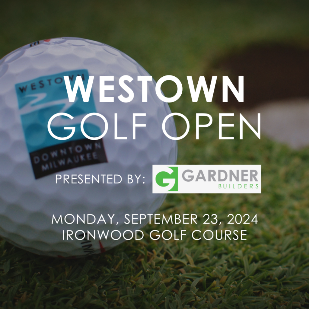 11th ANNUAL WESTOWN GOLF OPEN, PRESENTED BY GARDNER BUILDERS