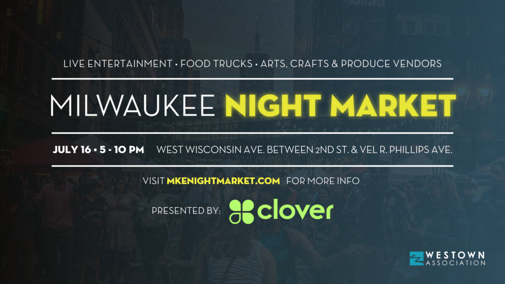 Milwaukee Night Market, presented by Clover®, returns on June 11 for 2025 season