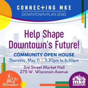 DOWNTOWN PLAN 2040: COMMUNITY OPEN HOUSE