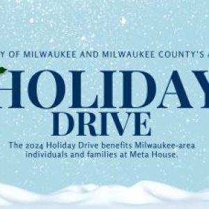 MILWUAKEE COUNTY & CITY OF MILWAUKEE HOLIDAY DRIVE