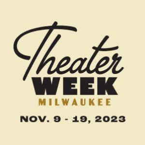 Milwaukee Theater Week